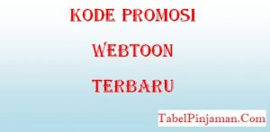 Kode Promosi Webtoon Terbaru