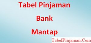 Tabel Bank Mantap